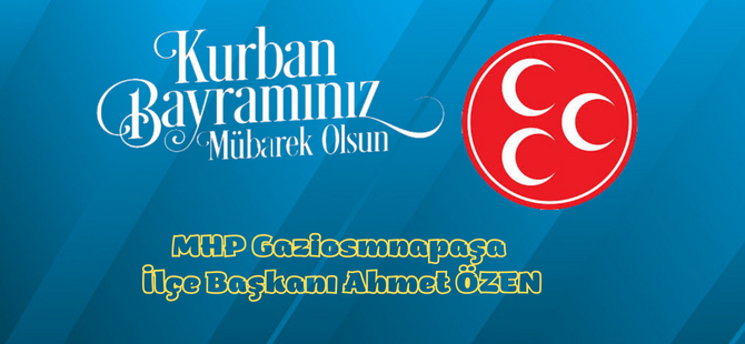 MİLLİYETÇİ HAREKET PARTİSİ KURBAN BAYRAMI KUTLAMASI