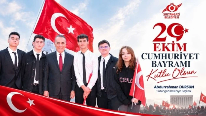 Sultangazi Belediye Başkanı Abdurrahman Dursun,  29 Ekim Cumhuriyet Bayramı mesajı.